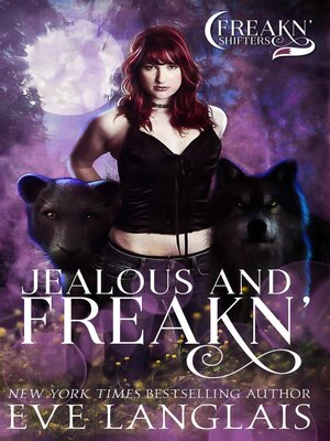 cover image of Jealous and Freakn'